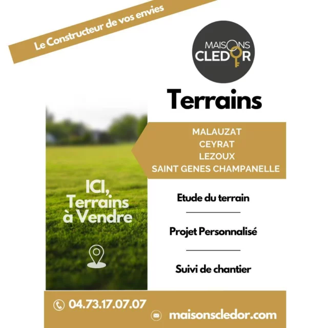 🏡 **Découvrez les Terrains de Vos Rêves avec Maisons Clédor !** 🏡

Vous avez un projet de construction ? Maisons Clédor vous offre des terrains exceptionnels pour réaliser la maison de vos rêves ! 🌟

📍 Terrains disponibles à :
- Malauzat
- Ceyrat
- Lezoux
- Saint-Genès-Champanelle
- ... et bien d'autres encore !

Avec Maisons Clédor, bénéficiez d'un accompagnement personnalisé de A à Z pour concrétiser votre projet.

📞 **Contactez-nous pour plus de renseignements !** 04.73.17.07.07 ou maisonscledor.com

Transformez vos rêves en réalité avec Maisons Clédor ! ✨Le Constructeur de vos envies

#Construction #MaisonsClédor #Terrains #ProjetDeVosRêves #ImmobilierVoir moins